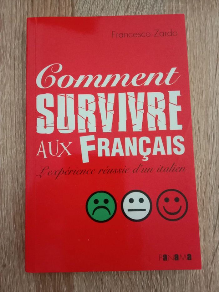 Francesco Zardo - Comment survivre aux Français