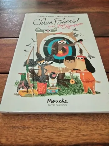 Livre chien pourri aux yeux olympiques ecoledeslousirsalamaison