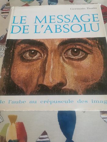 Le message de l'absolu