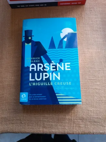 Arsène Lupin. L'aiguille creuse.