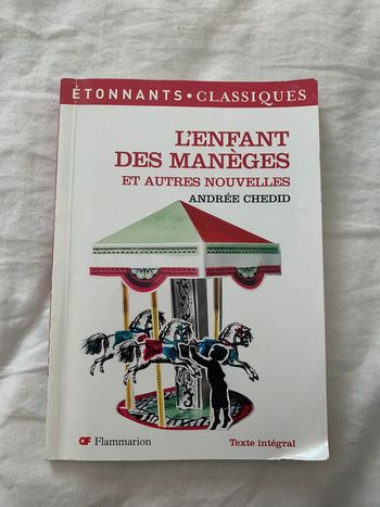 L’enfant des manèges et autres nouvelles Andrée Chedid