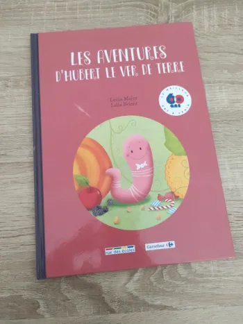 Livre les aventures d'Hubert le ver de terre