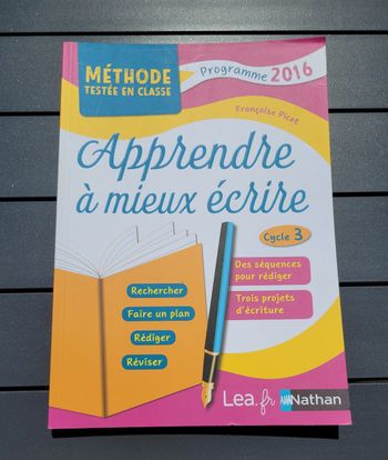 Apprendre à mieux écrire Françoise Picot