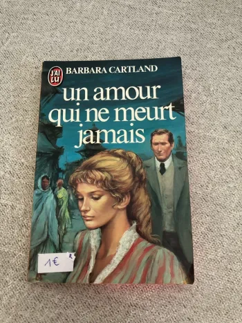 Barbara Cartland – Un amour qui ne meurt jamais