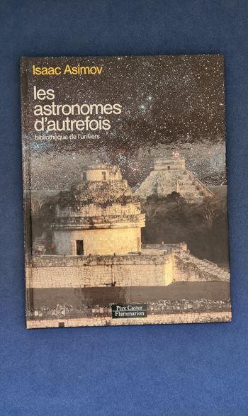 Les astronomes d'autrefois - Isaac Asimov