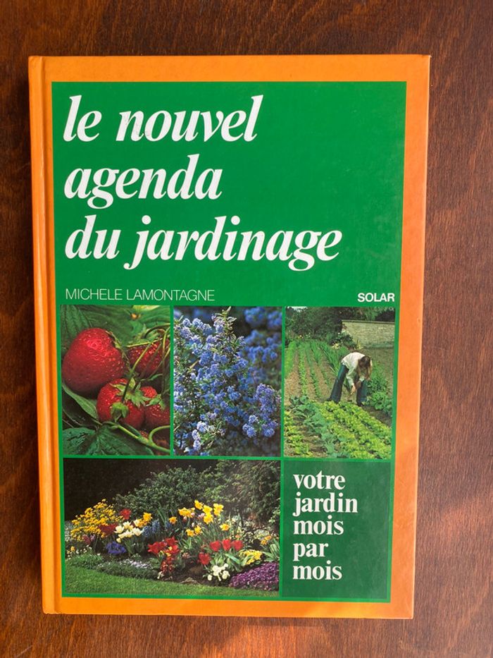 Livre le nouvel agenda du jardinage.