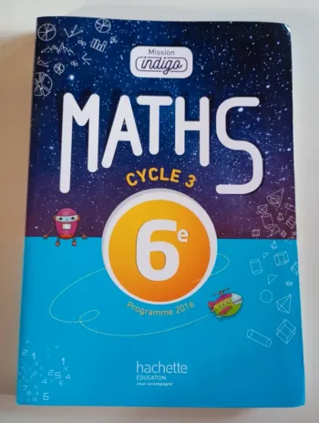 Mission Indigo maths 6e (éd. 2017)