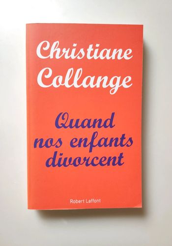 Livre quand nos enfants divorcent de Christiane Collange