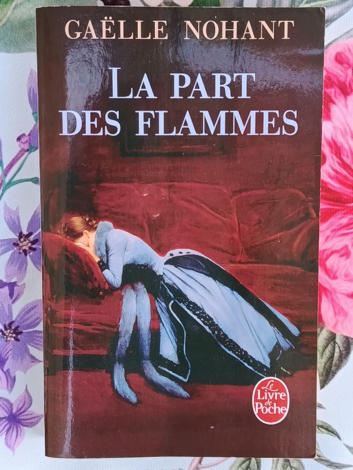Roman La Part des Flammes