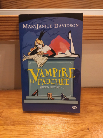 Vampire et fauchée. Queen Betsy