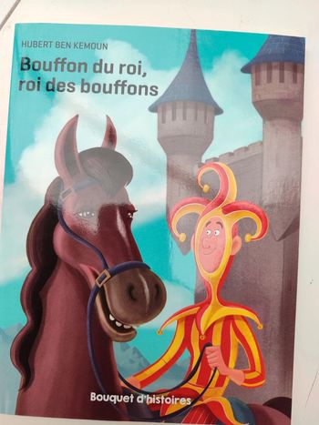 Le bouffon du roi le roi des bouffons