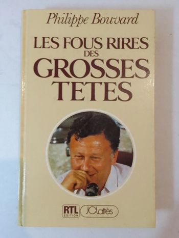 Philippe Bouvard - Les fous rires des grosses têtes
