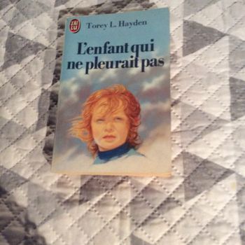 #l’enfant qui ne pleurait pas par Torrey L. Hayden