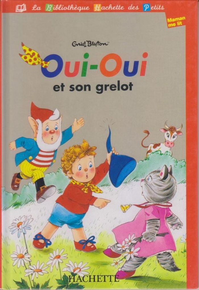 Livre enfant - OUI-OUI et son grelot
