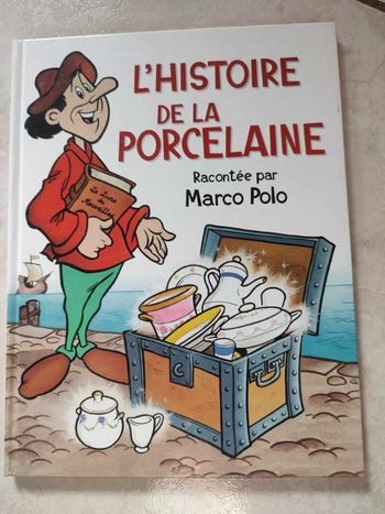 Livre l'histoire de la porcelaine