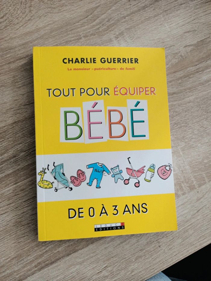 Tout pour équiper bébé de 0 à 3 ans