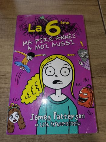 La 6 ème ma pire année a moi aussi