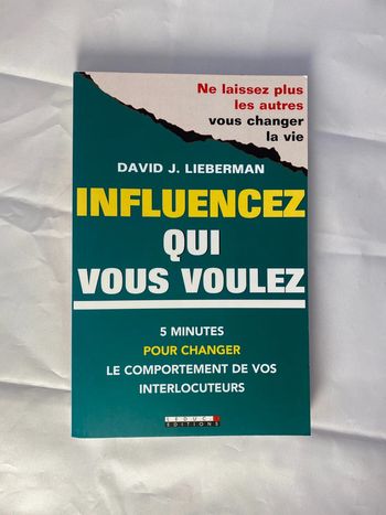 Influencer qui vous voulez de David J. Lieberman