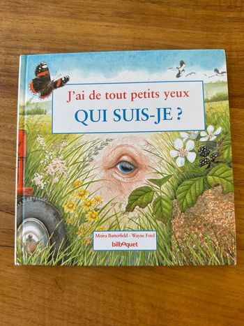 Livre J’ai de tout petits yeux Qui Suis Je ?
