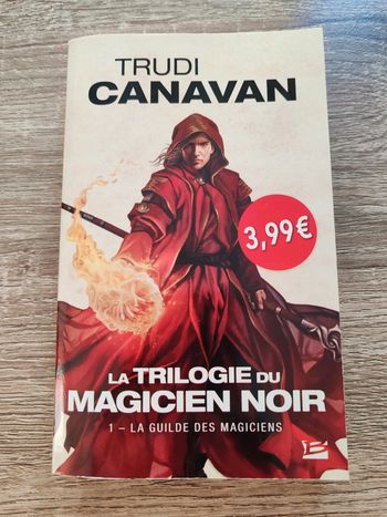 Trudi Canavan ⭐ La trilogie du magicien noir 1- Le guilde des magiciens
