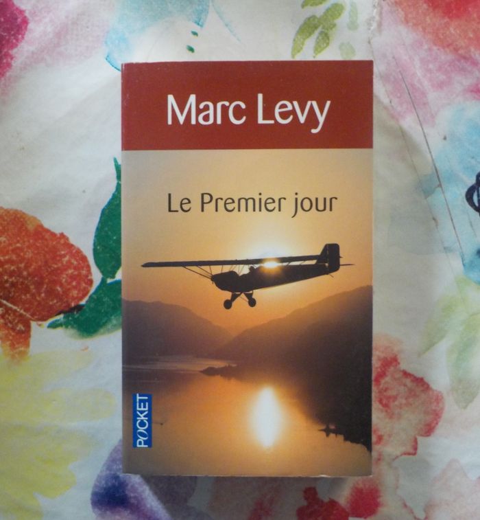 LE PREMIER JOUR de Marc LEVY Ed. Pocket