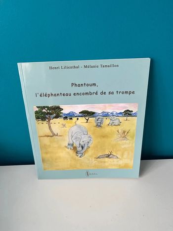Livre phantoum l’éléphanteau encombré de sa trompe