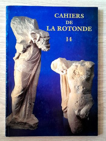 cahiers de la rotonde 14 archéologie paris