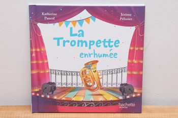 La trompette enrhumée