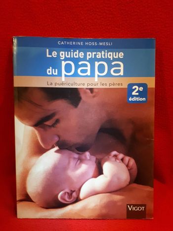 Livre " Le guide pratique du papa "