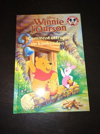 Livre Disney Mickey club du livre Winnie l'ourson comment attraper un koakcédon ?