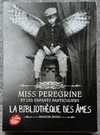 Roman Fantastique T.3/6 "La Bibliothèque des Âmes - Miss Peregrine et les enfants particuliers " (Dès 12 ans) / Ransom Riggs