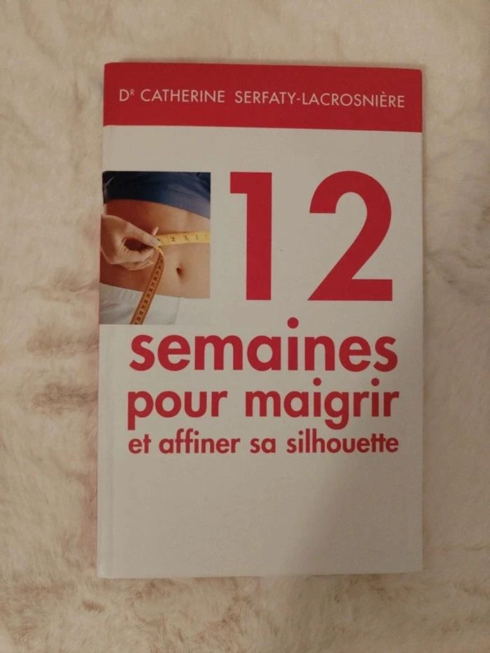 Livre 12 semaines pour maigrir