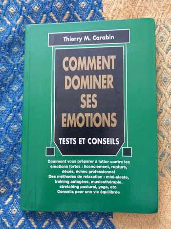 Livre Comment dominer ses émotions