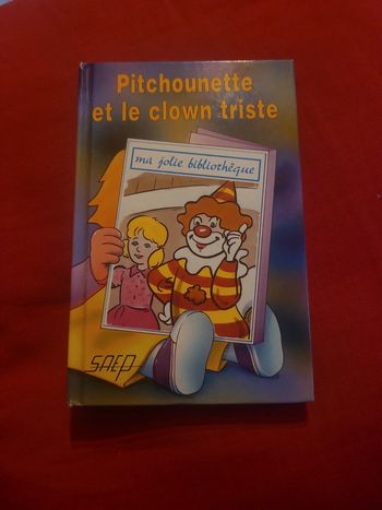 Pitchounette et le clown triste