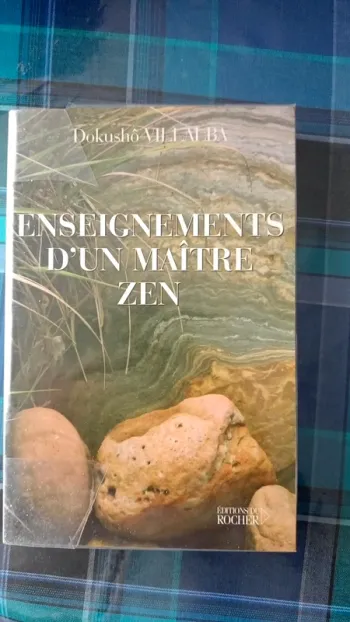 Enseignements d'un maître zen