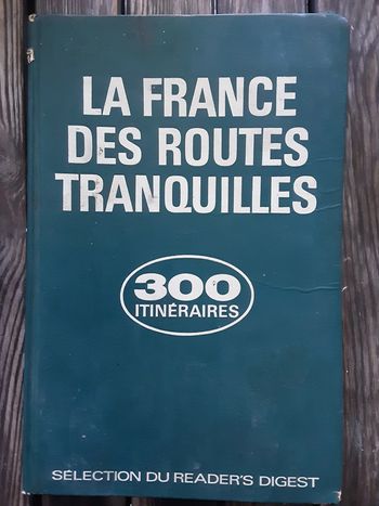 La France des Routes Tranquilles