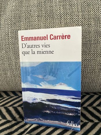 D’autres vies que la Mienne