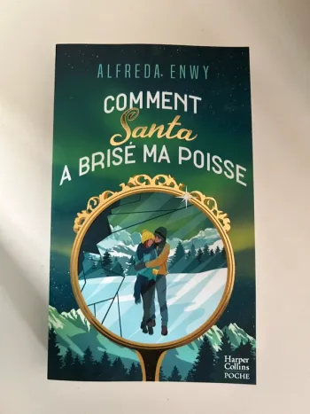 Livre d'Alfreda Enwy - Comment Santa a brisé ma poisse