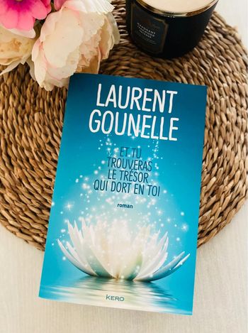 Et tu trouveras le trésor qui dort en toi.