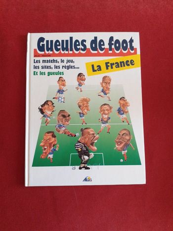 Gueules de foot " La France "