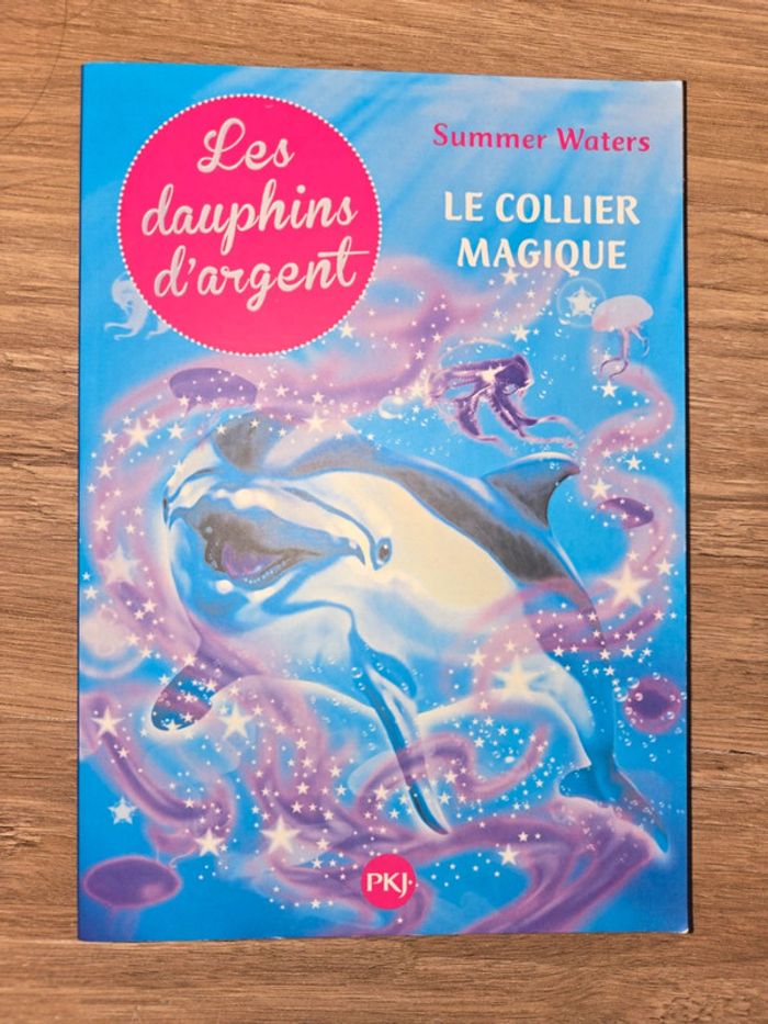 Livre "les dauphins d'argent"