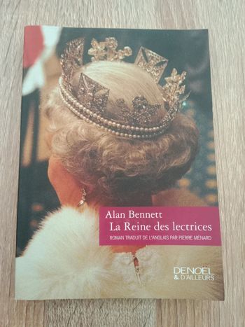 Alan Bennett 📚 La Reine des lectrices
