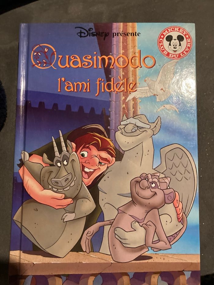 Livre Disney Quasimodo l ami fidèle
