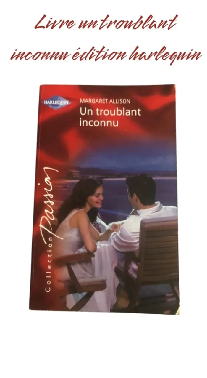 Livre un troublant inconnu édition harlequin 📕