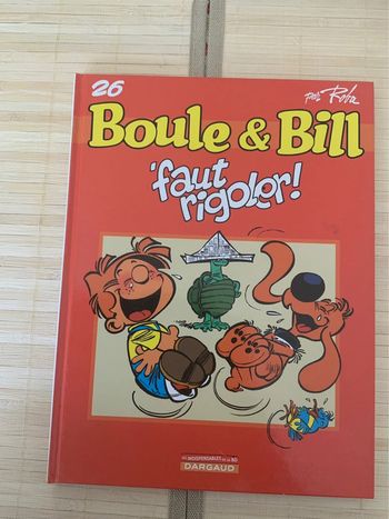 Boule et Bill : Faut rigoler