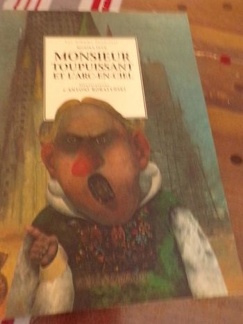 Livre Monsieur toutpuissant et l'arc-en-ciel l'école des loisirs