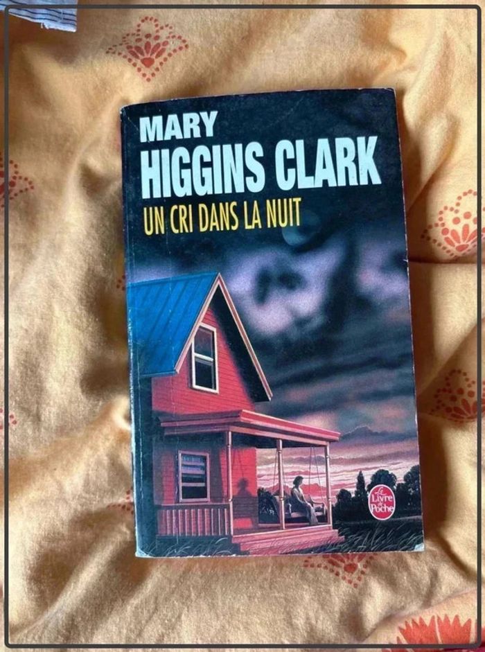 Maryhiggins clark, un cri dans la nuit
