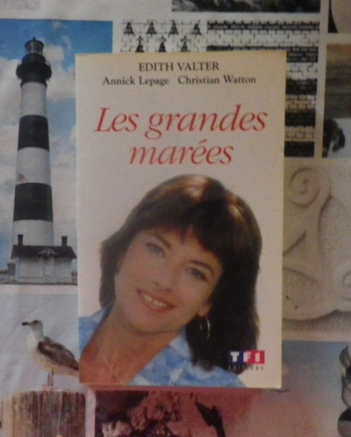 Les grandes marées de Edith Valter Ed. TF1