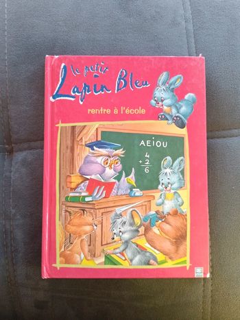 Livre enfant Le petit lapin bleu rentre à l'école Hemma éditions