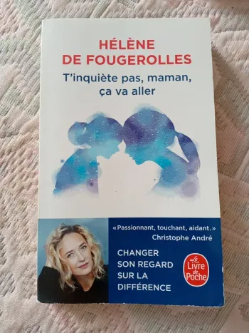 T'inquiètes pas maman, ça va aller